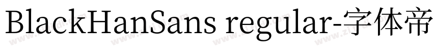 BlackHanSans regular字体转换
